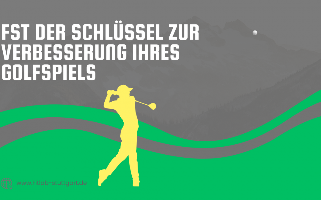 Fasziales Stretching nach FST: Der Schlüssel zur Verbesserung Ihres Golfspiels beim FILTAB Stuttgart
